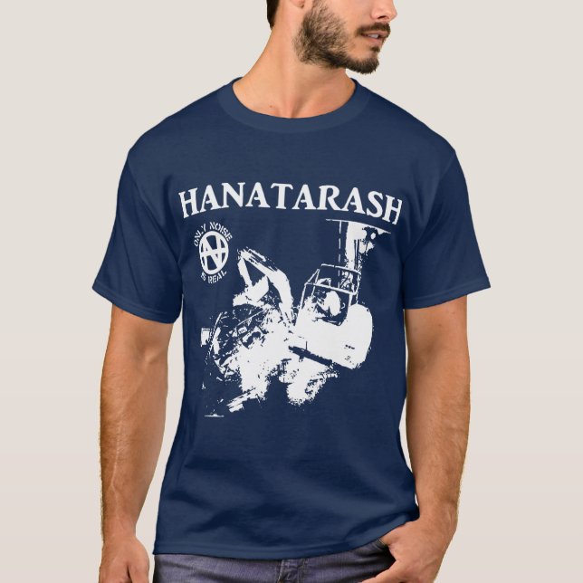 HANATARASH för fans roligt T Shirt (Framsida)