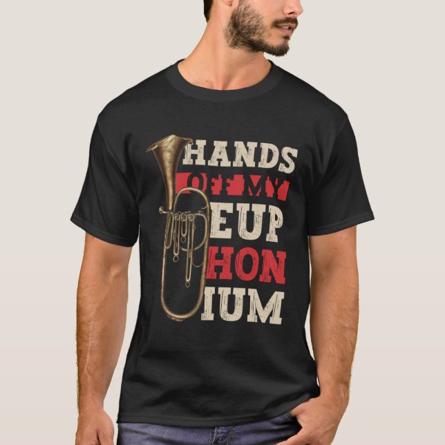 Hand av mina instrument för Euphonium-Vind T Shirt (Framsida)