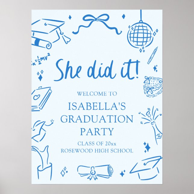 Hand Drawn Bow She Did it Graduation Party Welcome Poster (Framsidan)
