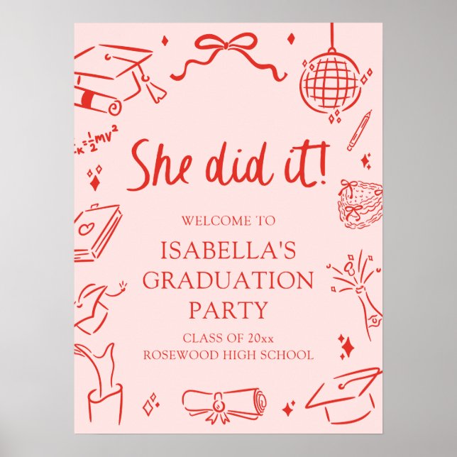 Hand Drawn Bow She Did it Graduation Party Welcome Poster (Framsidan)