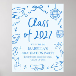 Hand Drawn Class of 2027 Graduation Party Welcome Poster