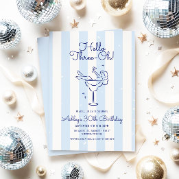 Hand Drawn Cocktail Hello Three-Oh! Striped 30th Inbjudningar