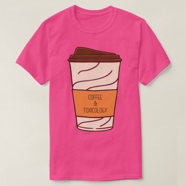 Hand Drawn Coffee and Toxicology Funny Coffee Toxi T Shirt (Design framsida)
