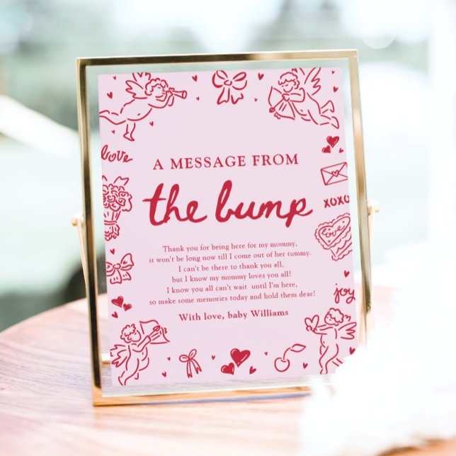 Hand Drawn Valentine A Message From The Bump Sign Poster (Hand Drawn Valentine A Message From The Bump Sign)