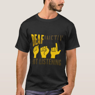 Hand Gesture Döv Hörselnedgång Medvetenhet 7 T Shirt