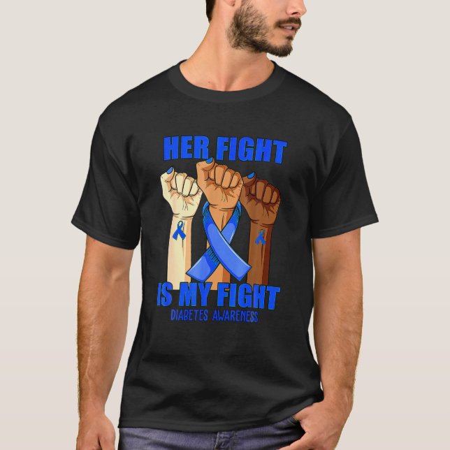 Hand Her Fight Is My Fight Diabetes Awareness Mont T Shirt (Framsida)