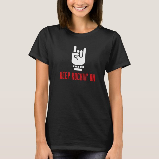 Hand Horns Hard Rocker Rock and roll Behålla Rocki T Shirt (Framsida)