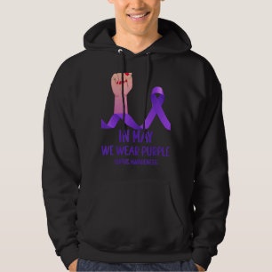 Hand i maj Bära Lila Lupus Awareness Month Hoodie
