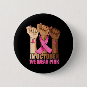 Hand I oktober bäror vi rosa att känna till bröstc Knapp