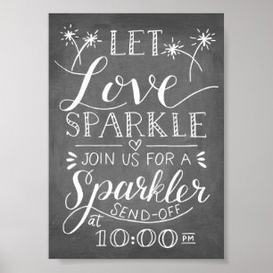 Hand Lettered Let Kärlek Gnistra Sparkler Sendoff Poster