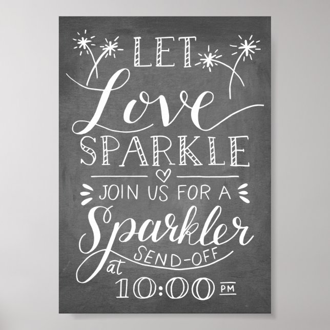 Hand Lettered Let Kärlek Gnistra Sparkler Sendoff Poster (Framsidan)