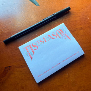 Hand-Lettered Tis Season-jul Post-it Block