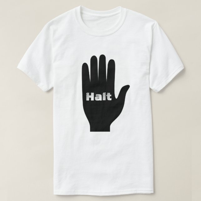 Hand med ord Halt inuti T Shirt (Design framsida)