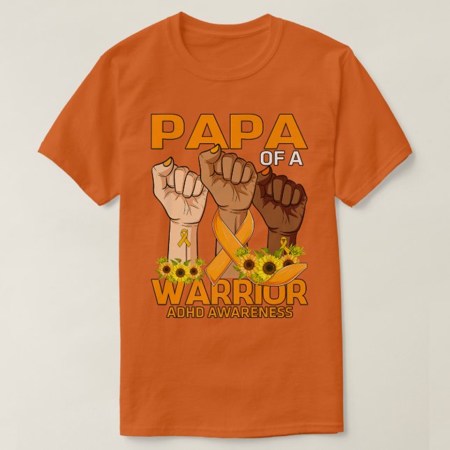 Hand Pappa i Warrior ADHD Awareness Solros Pr T Shirt (Design framsida)