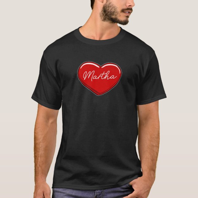 Hand plockade Heart Martha - First Namn Hearts I K T Shirt (Framsida)