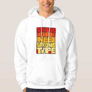 Hand plockade Ord behöver en stark Ord av stark ty Hoodie