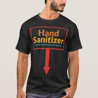 Hand Sanitizer Pump 10-15 gånger sedan Rub Vigorou T Shirt