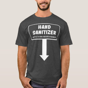 Hand SanitizerFunny Vuxen humor jul Naughty T Shirt