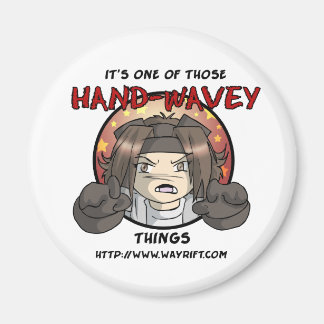 Hand-Wavey Sak Magnet