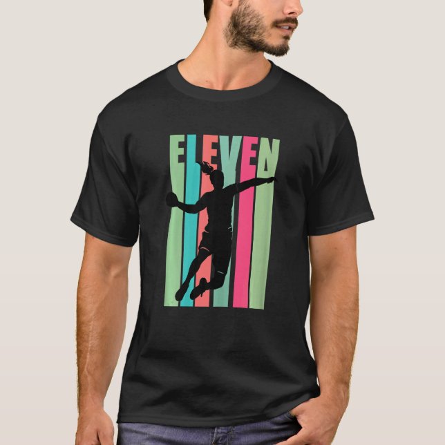 Handball 11:e födelsedag Kvinnospelare Motivati T Shirt (Framsida)