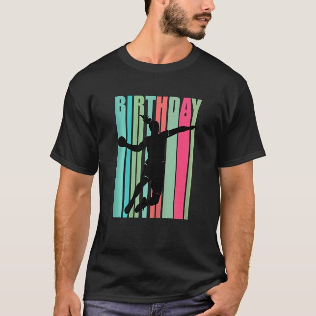 Handball Birthday Womens Player Team Motivational T Shirt (Framsida)