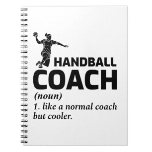 Handball Coach Handballer Funny Say Anteckningsbok