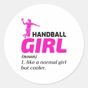 Handball Girl Handballer Funny Say Runt Klistermärke