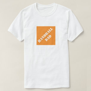 Handball Pappa Funny Pappa Humous Fars dag Gift T Shirt
