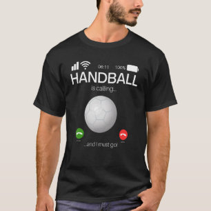 Handball ringer och jag måste gå och handboll t shirt