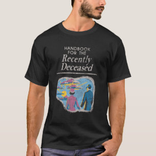 Handbok för den nyligen avlidna förtryckta t shirt