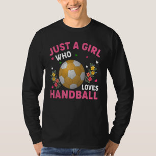 Handboll Sport  Bara En Tjej Som älskar Handboll T Shirt