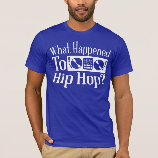 Händde vad till hip hop? | ny trådskjorta tröja (Framsida)