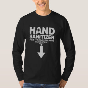Handdesinfektionsmedel Roligt Sarktiskt Vuxenhumor T Shirt