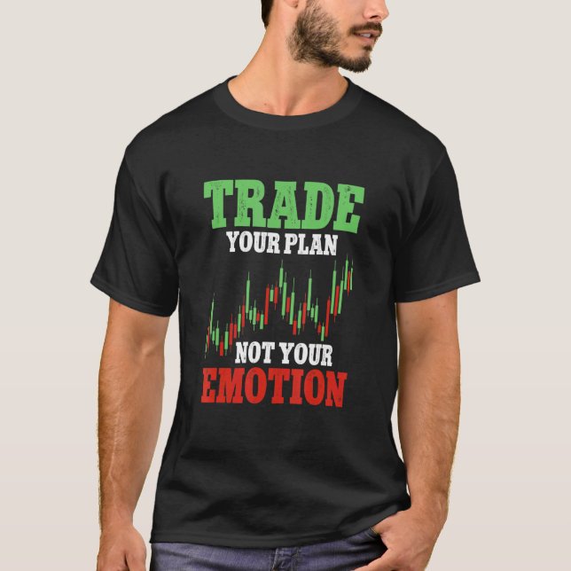 Handel med din plan - inte din Emotion Crypto-hand T Shirt (Framsida)