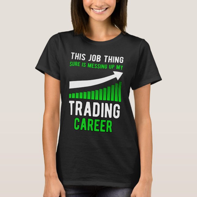 Handeln med handlaren lagrar lagrar t shirt (Framsida)