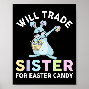 Handeln med små syster till Påsk Candy Apparel Poster