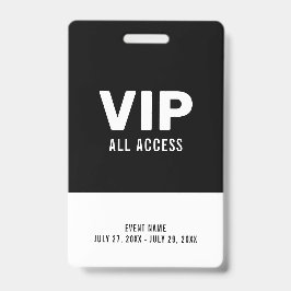 Händelse-ID för Black & White Event VIP All Access