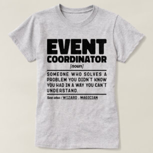 Händelsemoordinator - Coola för planering av Bröll T Shirt
