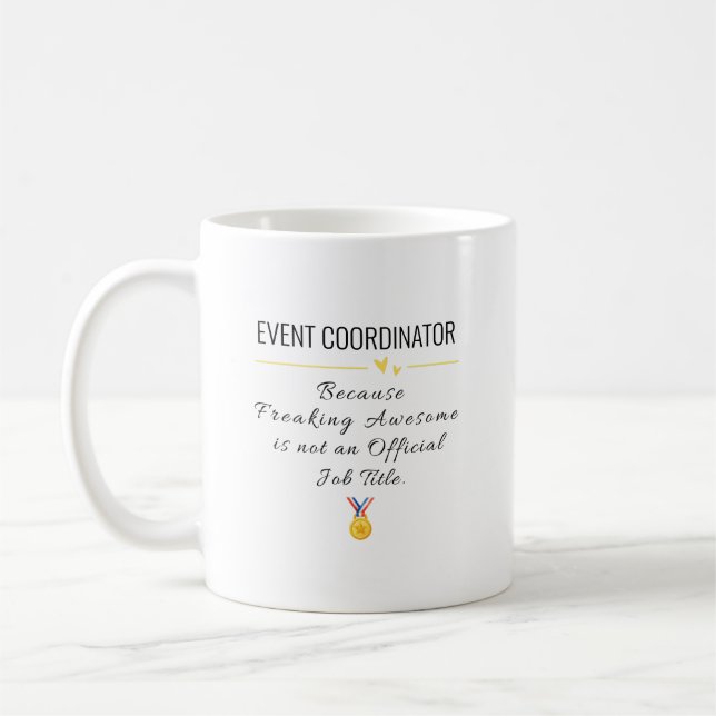 Händelsemoordinator Gift - Funny apprecision Kaffemugg (Vänster)