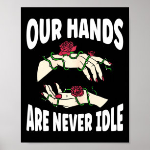 Händer är aldrig inaktiv i amerikansk teckenspråks poster