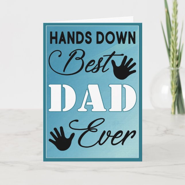 Händer är nere i bästa Pappa någonsin Fars dag Kort (Framsida)