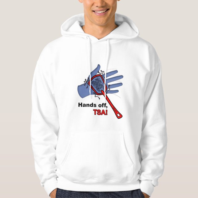 Händer av, TSA! T-tröjaHoodie Sweatshirt Med Luva (Framsida)