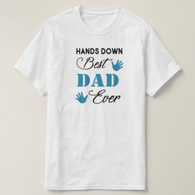 Händer Down Best Pappa någonsin Teal Hand Print T- T Shirt (Design framsida)
