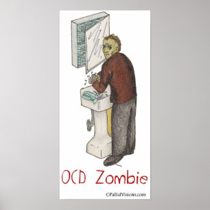 Händer för OCD-Zombietvagning Poster