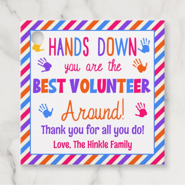 Händer nere Du är den bästa volontären runt Gåvor Etiketter (Framsida)