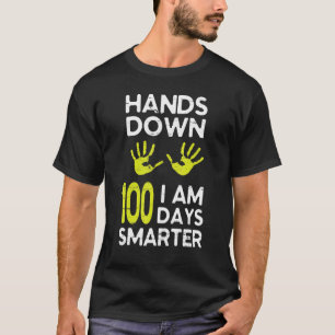 Händer nere i 100 dagar Smarter Lycklig Lärare Stu T Shirt