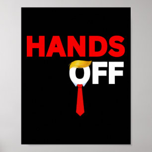Händer Off Politisk Protest Anti-trump Tull Stopp Poster