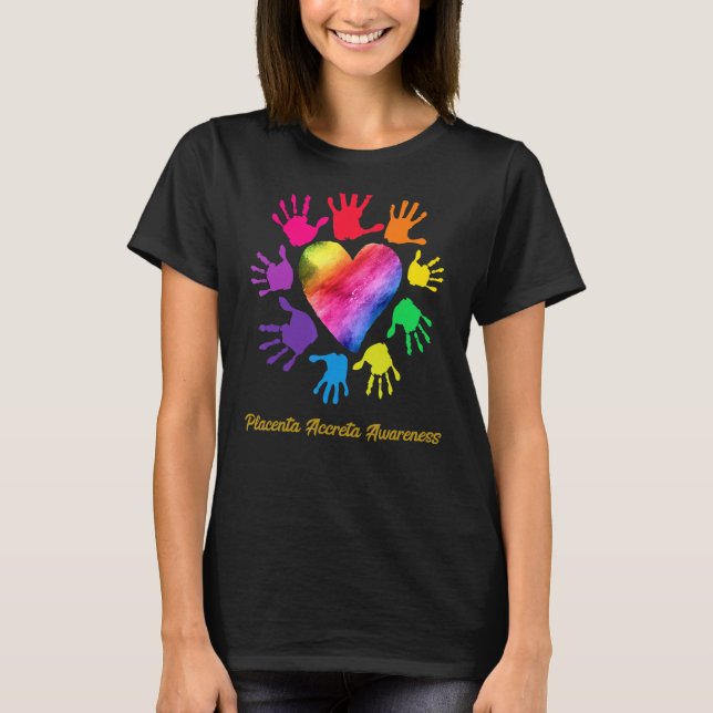 Händer Placenta Accreta Awareness Placenta Accreta T Shirt (Framsida)
