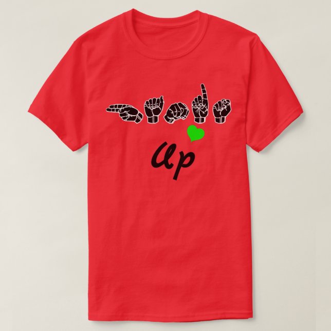 HÄNDER UP-text och ASL-teckenspråksdesign T Shirt (Design framsida)