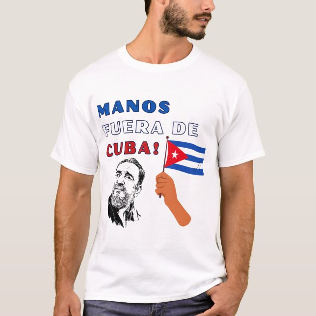 Händerna bort från Kuba! T Shirt (Framsida)